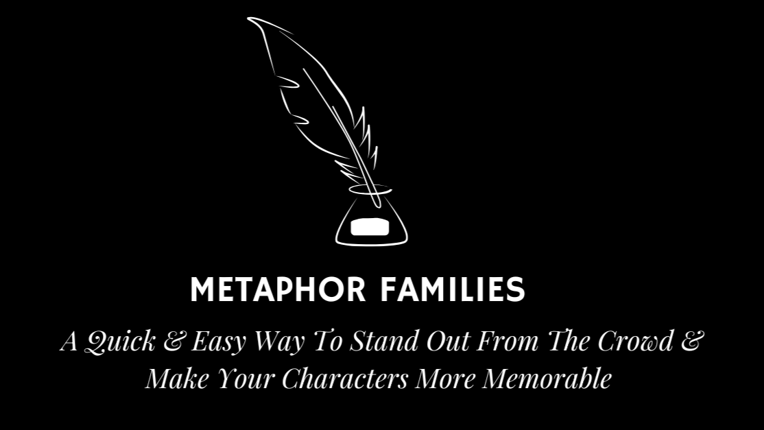 Metaphor Families: A Quick Way To Stand Out
